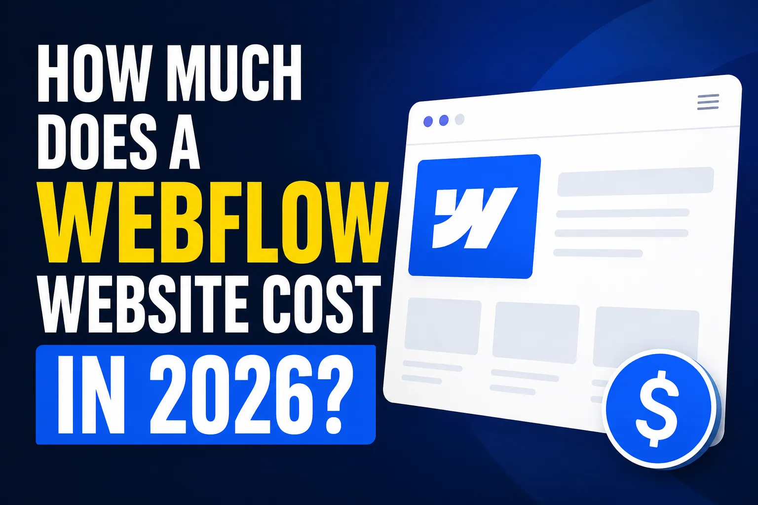 Webflow website cost breakdown for 2026 showing platform fees and typical agency build prices